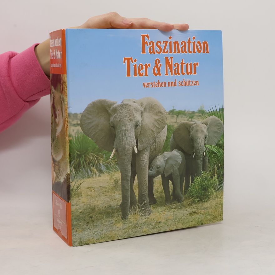 Kolektiv autorů Faszination Tier & Natur 6