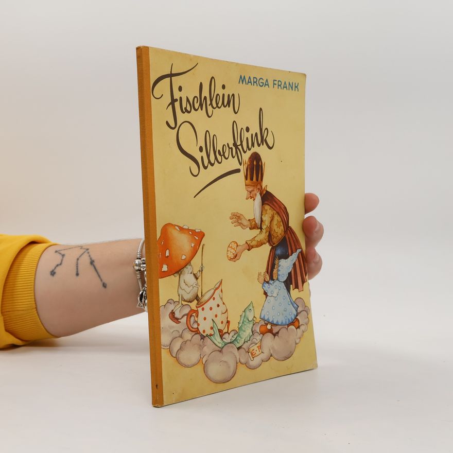 Marga Frank Fischlein Silberflink
