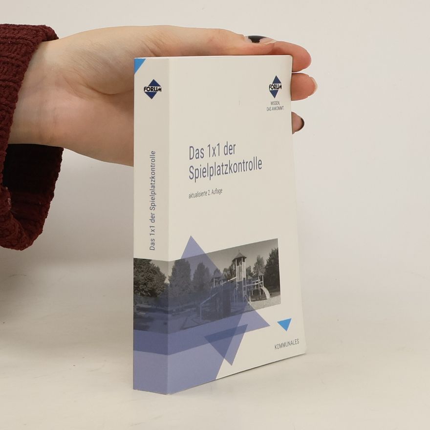 Autorenkollektiv Das 1x1 der Spielplatzkontrolle