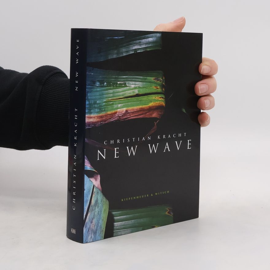 Christian Kracht New wave