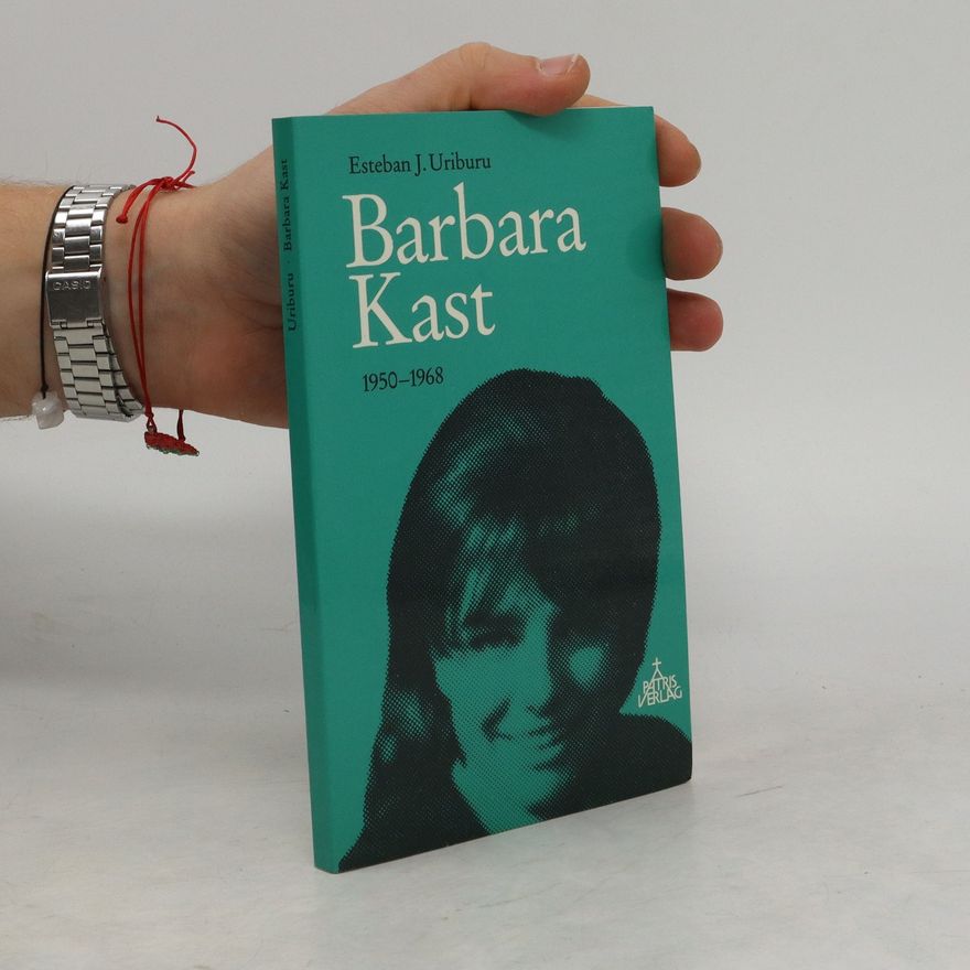 Esteban J. Uriburu Barbara Kast