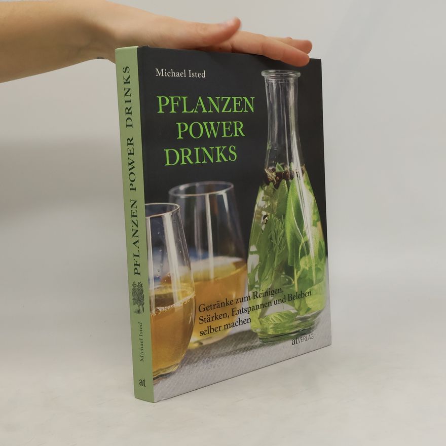Michael Isted Pflanzenpowerdrinks