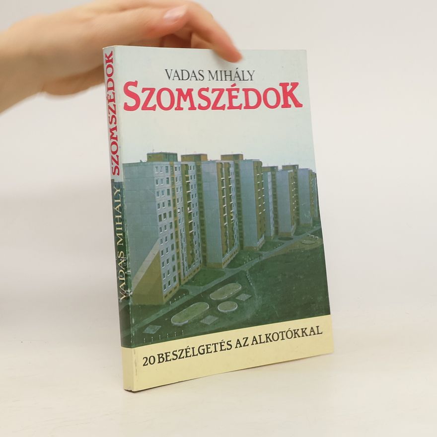 Vadas Mihály Szomszédok