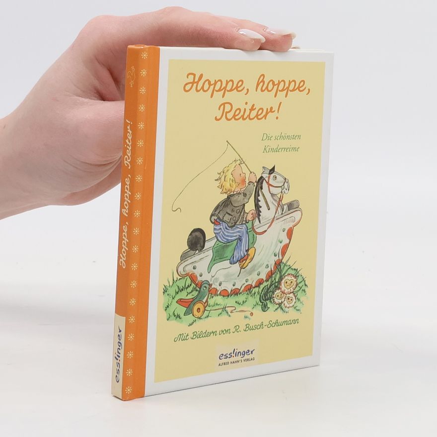 Ruthild Busch-Schumann Hoppe, hoppe, Reiter