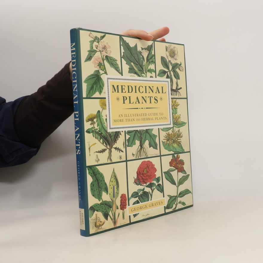 George Graves Medicinal Plants