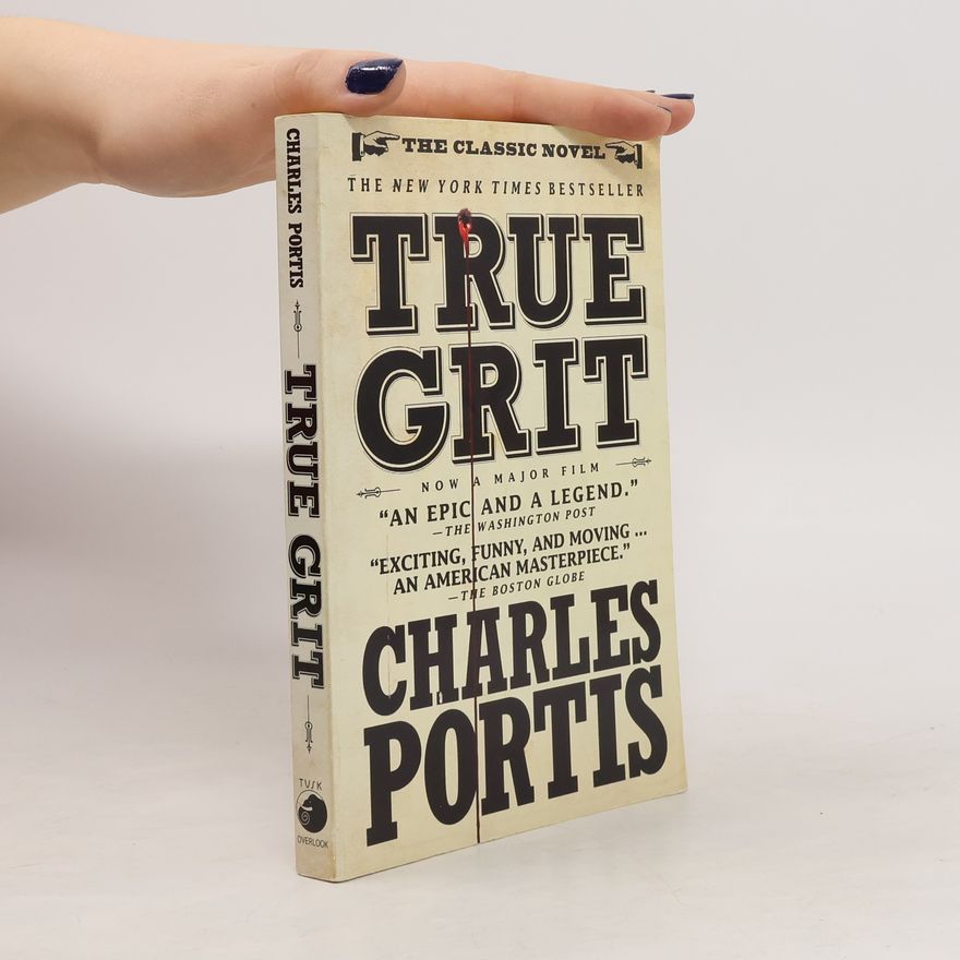 Charles Portis True Grit