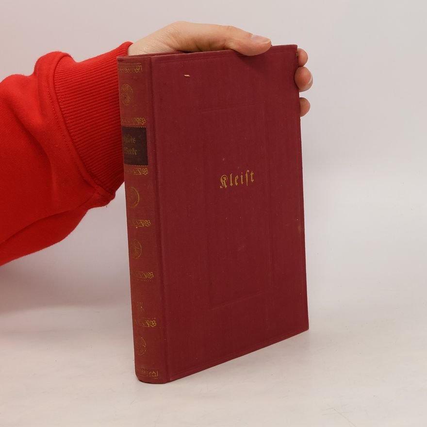 Heinrich von Kleist Kleists Werke 3