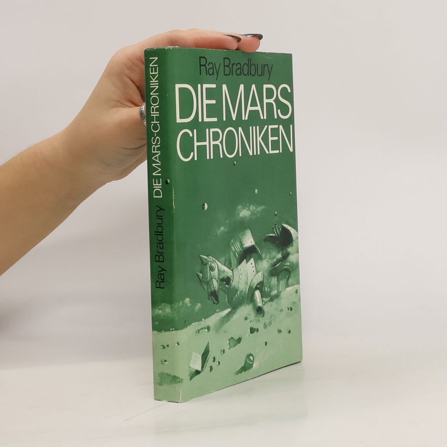 Ray Bradbury Die Mars Chroniken