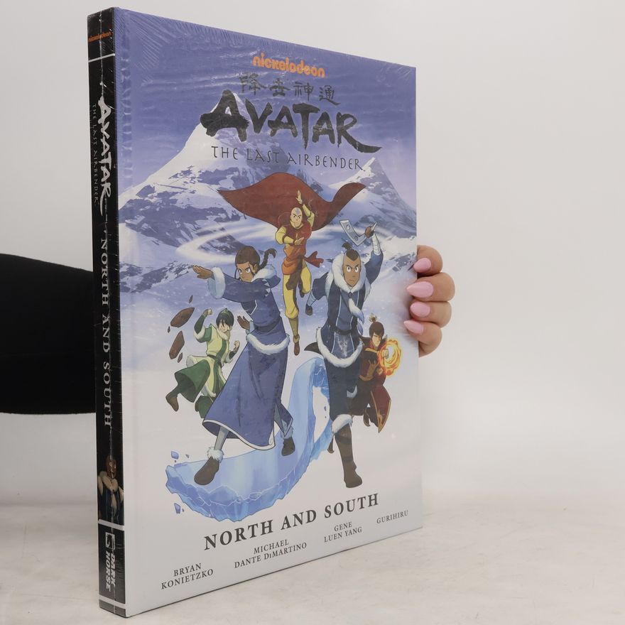 Gene Luen Yang Avatar: The Last Airbender - North And South Library Edition