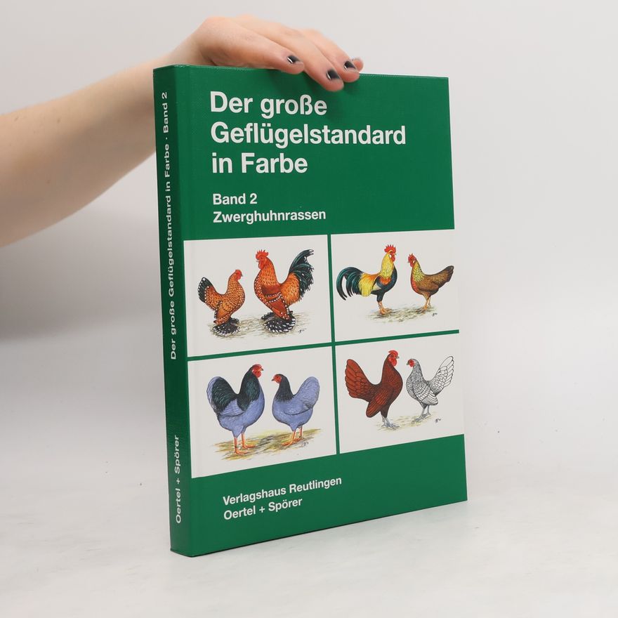 Various authors Der große Geflügelstandard in Farbe
