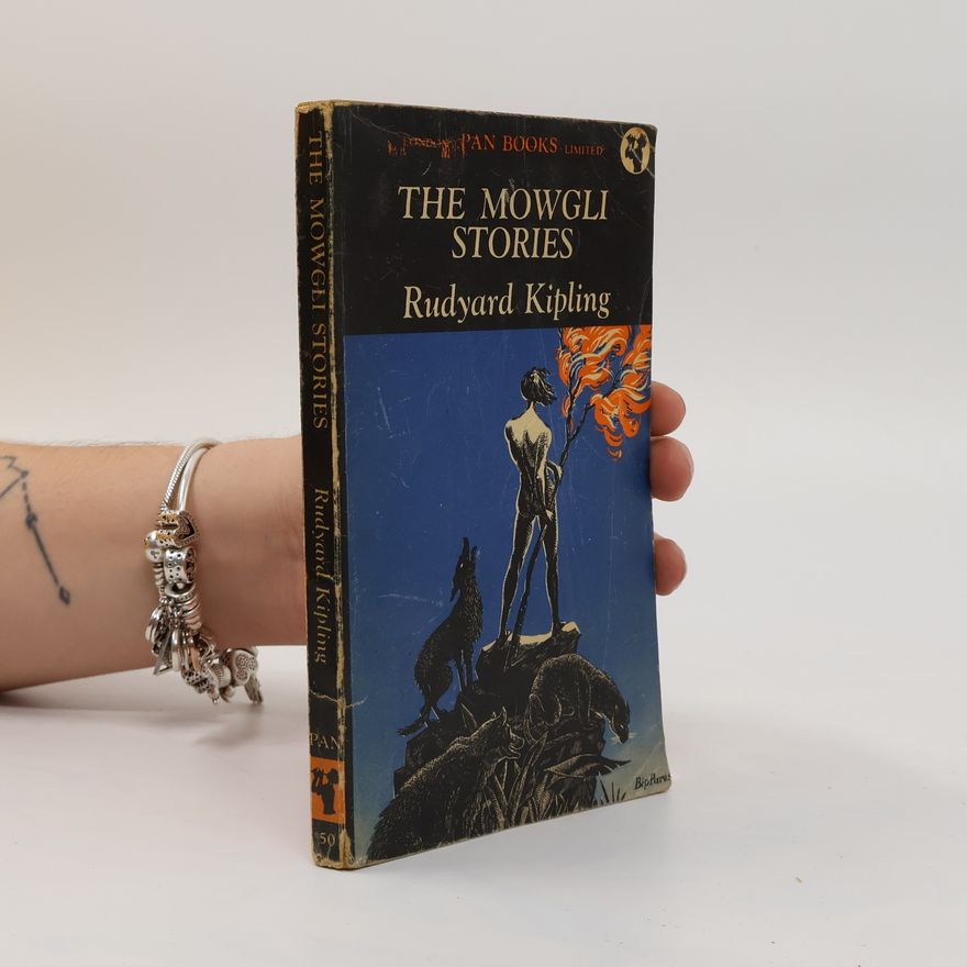Rudyard Kipling The Mowgli Stories