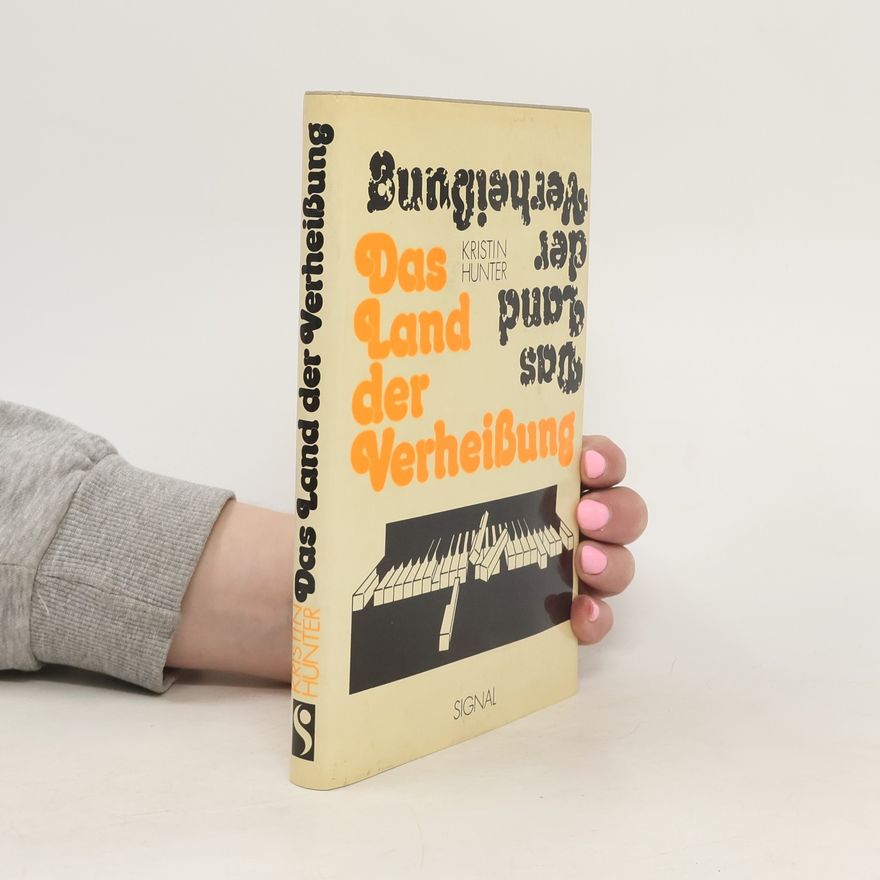 Kristin Hunter Lattany Das Land der Verheissung