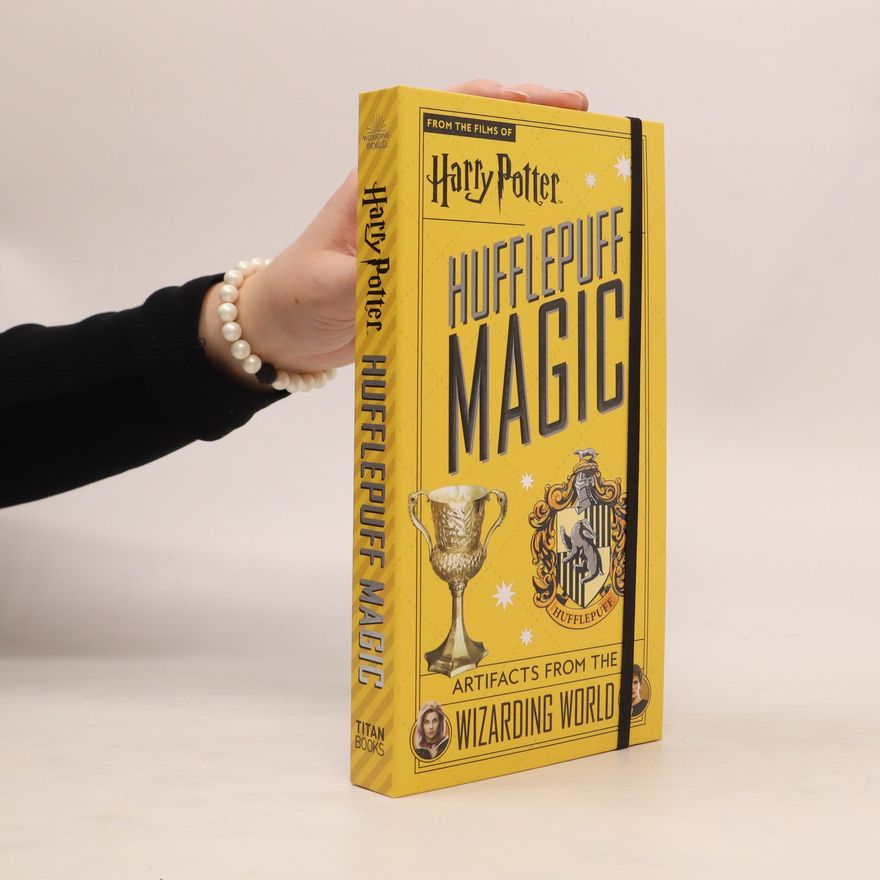 Jody Revenson Harry Potter: Hufflepuff Magic - Artifacts from the Wizarding World