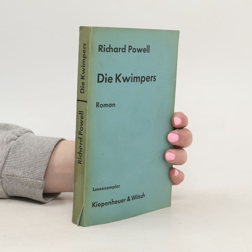 Richard Powell Die Kwimpers
