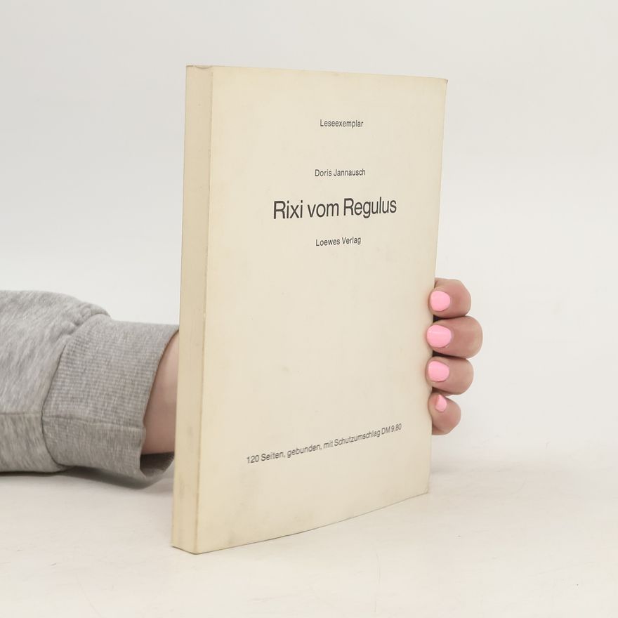 Doris Jannausch Rixi vom Regulus