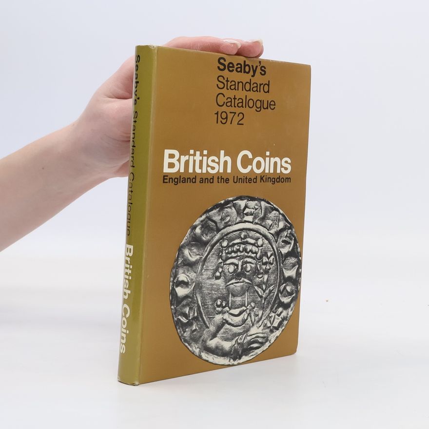 Autorenkollektiv Seaby´s Standard Catalogue. British Coins
