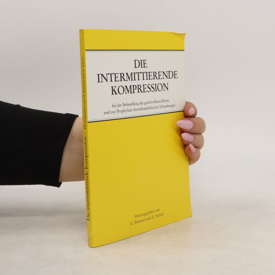 Autorenkollektiv Die Intermittierende Kompression
