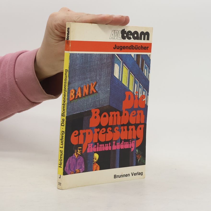 Helmut Ludwig Die Bombenerpressung