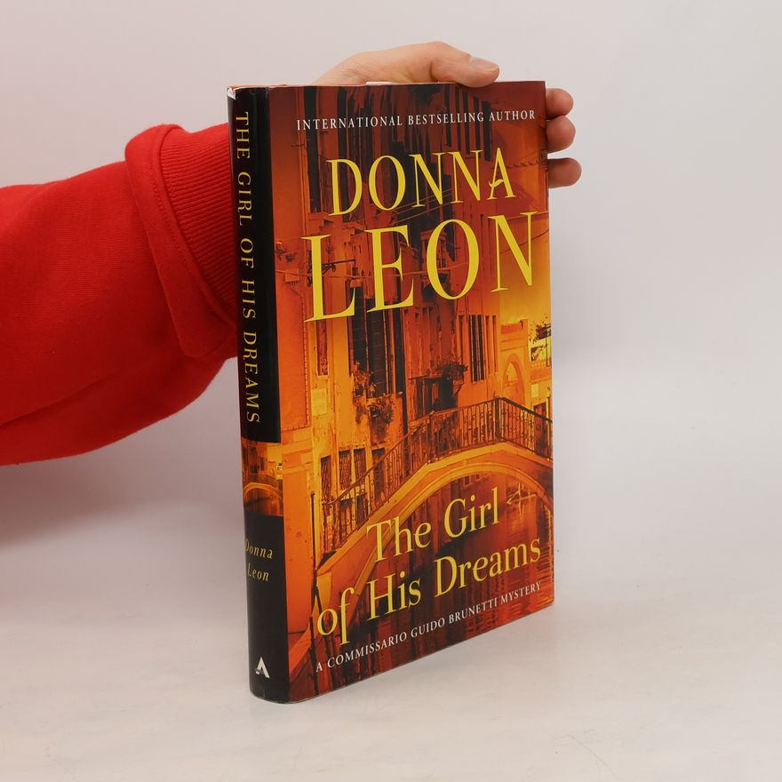 Donna Leon The Girl of His Dreams