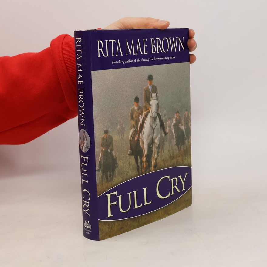 Rita Mae Brown Full Cry