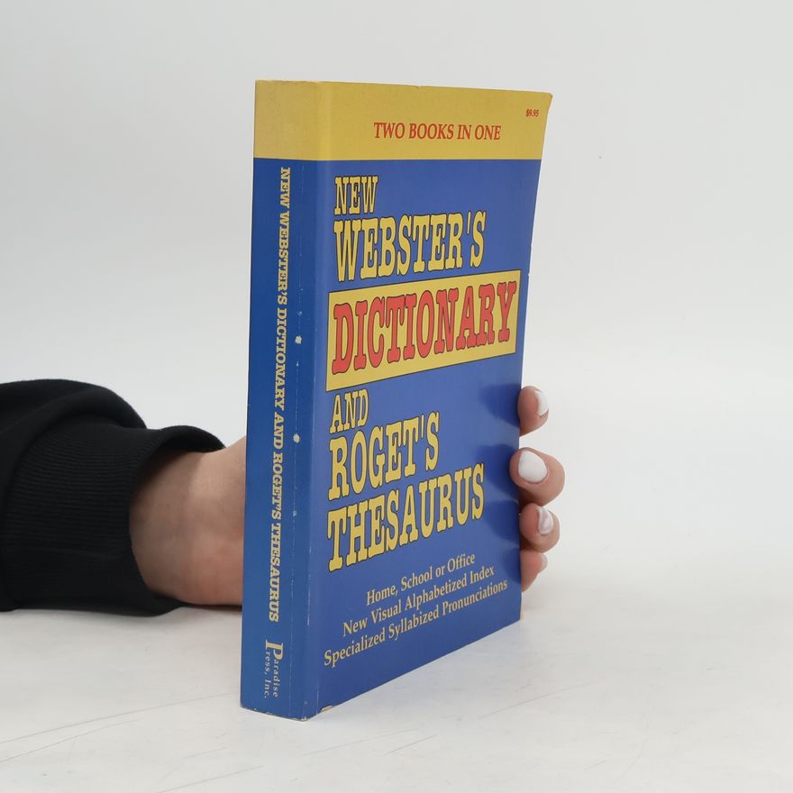 R. F. Patterson New Webster's Dictionary - Roget's Thesaurus
