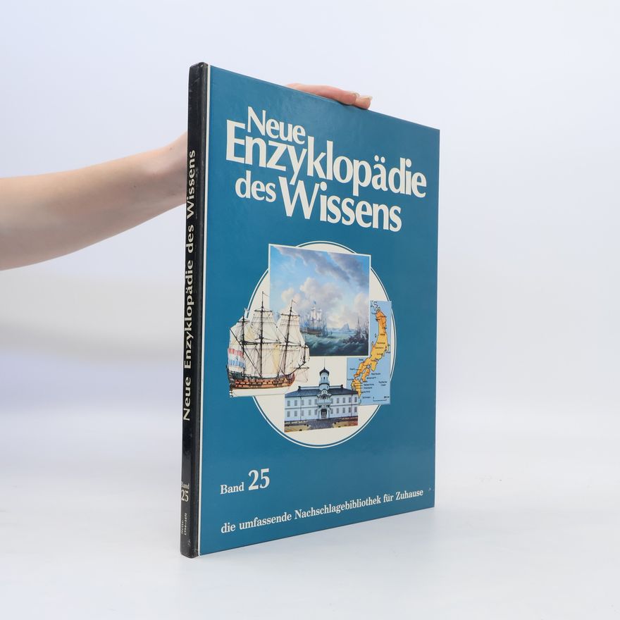 Autorenkollektiv Neue Enzyklopädie des Wissens 25