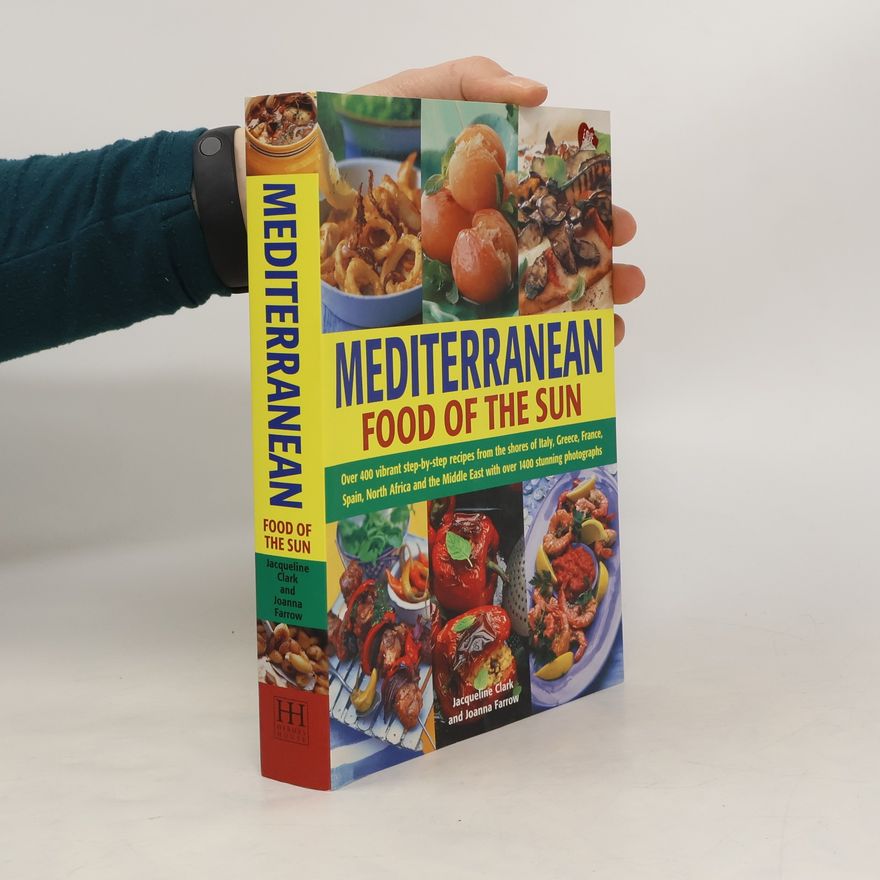 Jacqueline Clarke Mediterranean Food of the Sun