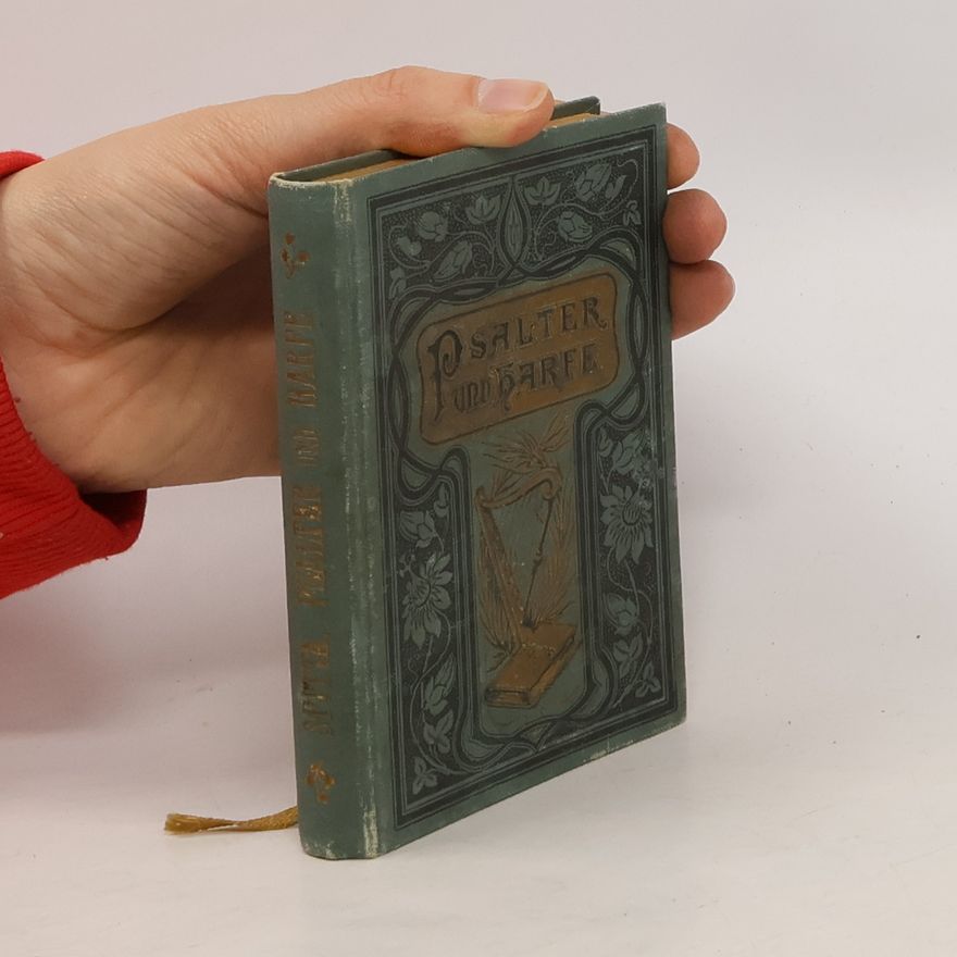 Karl Johann Philipp Spitta Psalter und Harfe
