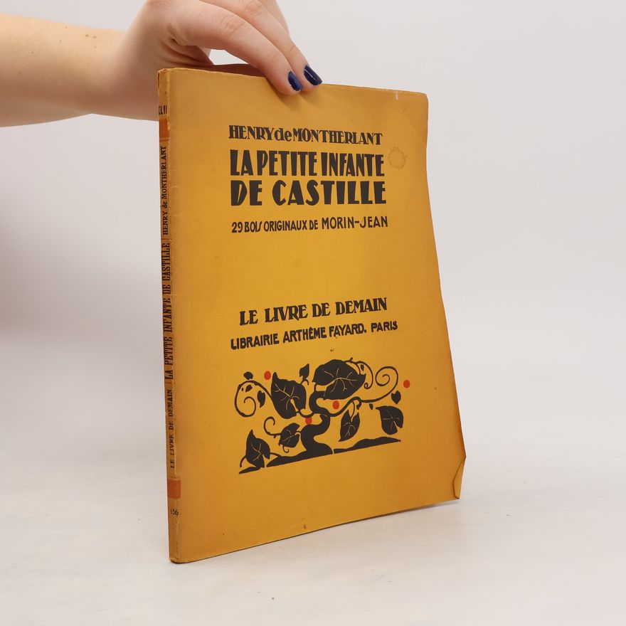 Henry de Montherlant La petite infante de castille