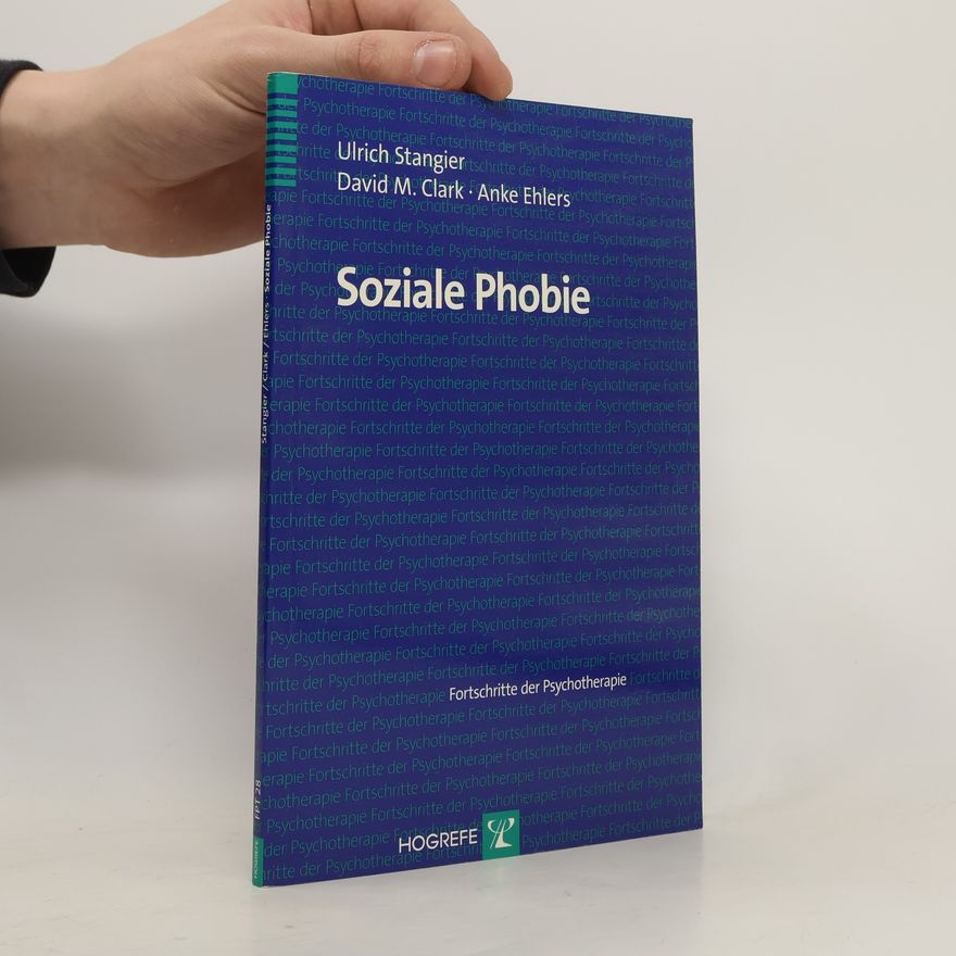 Ulrich Stangier Soziale Phobie