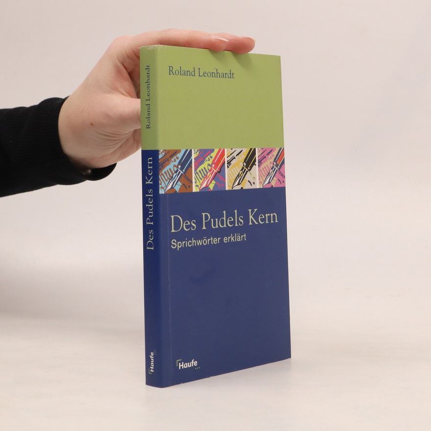 Roland Leonhardt Des Pudels Kern