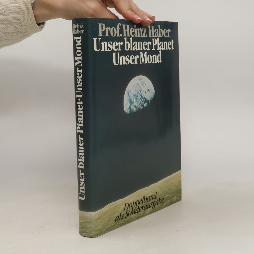 Heinz Haber Unser blauer Planet