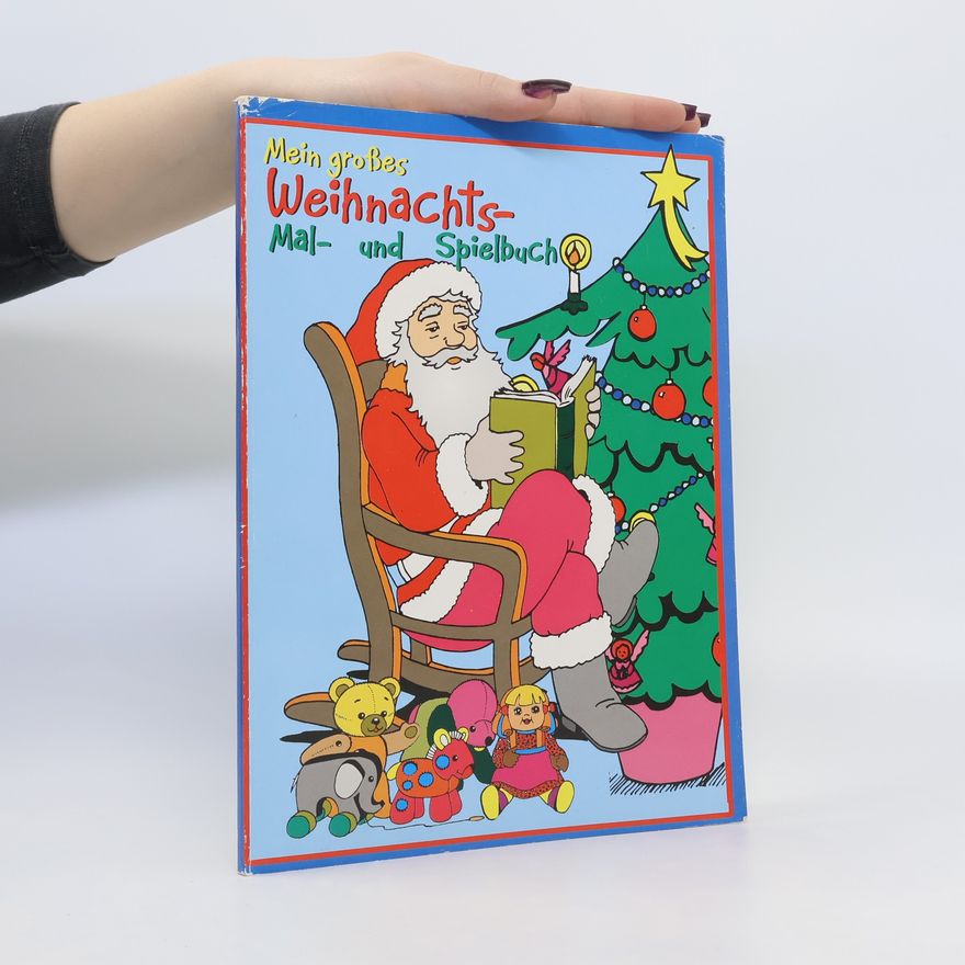 Collectif d'auteurs Mein großes Weihnachts- Mal- und Spielbuch