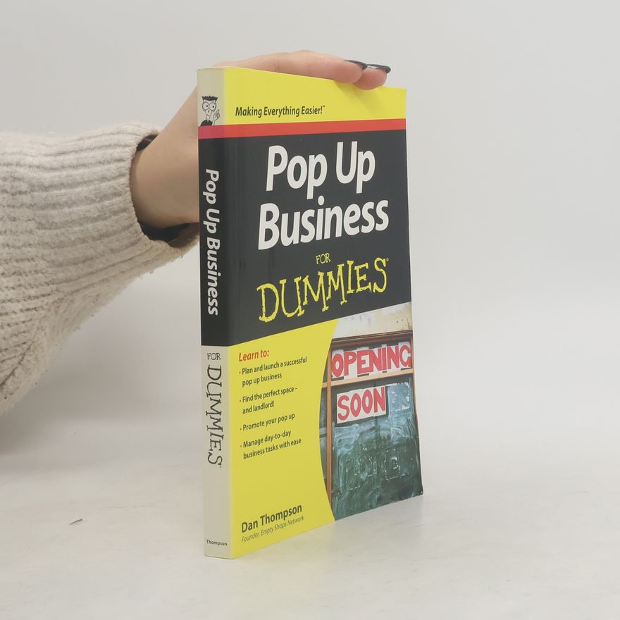 Thompson Stephen R. Pop-Up Business For Dummies