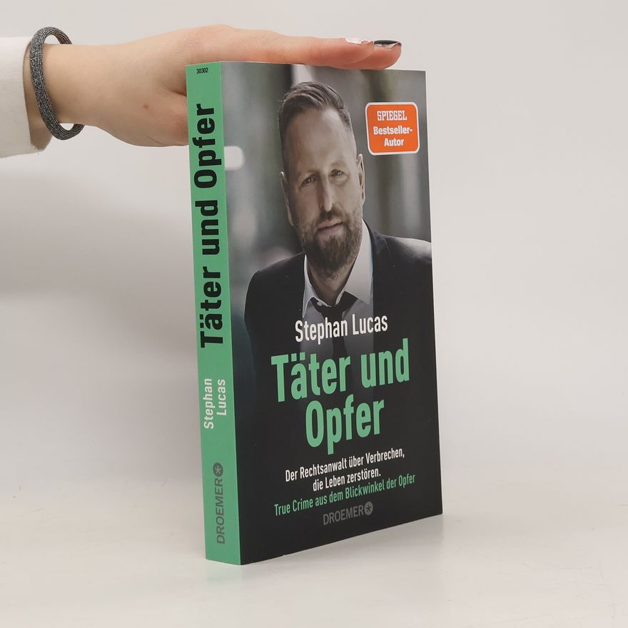Stephan Lucas Täter und Opfer