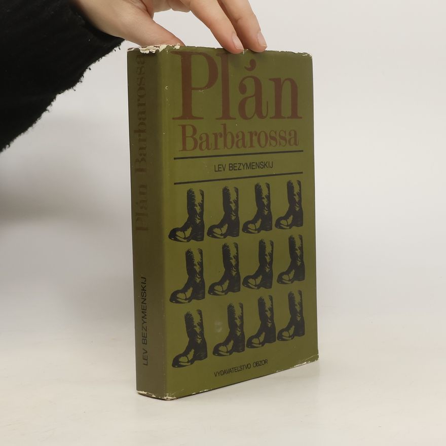 Bezymenskij Lev Plán Barbarossa