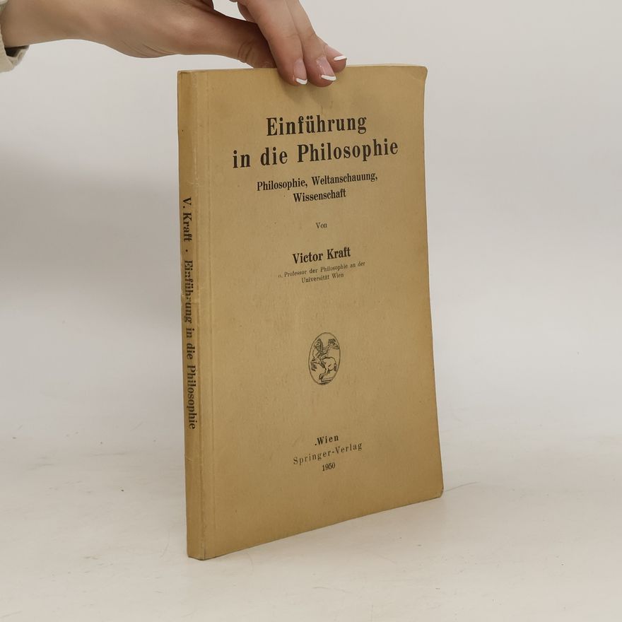 Victor Kraft Einführung in die Philosophie