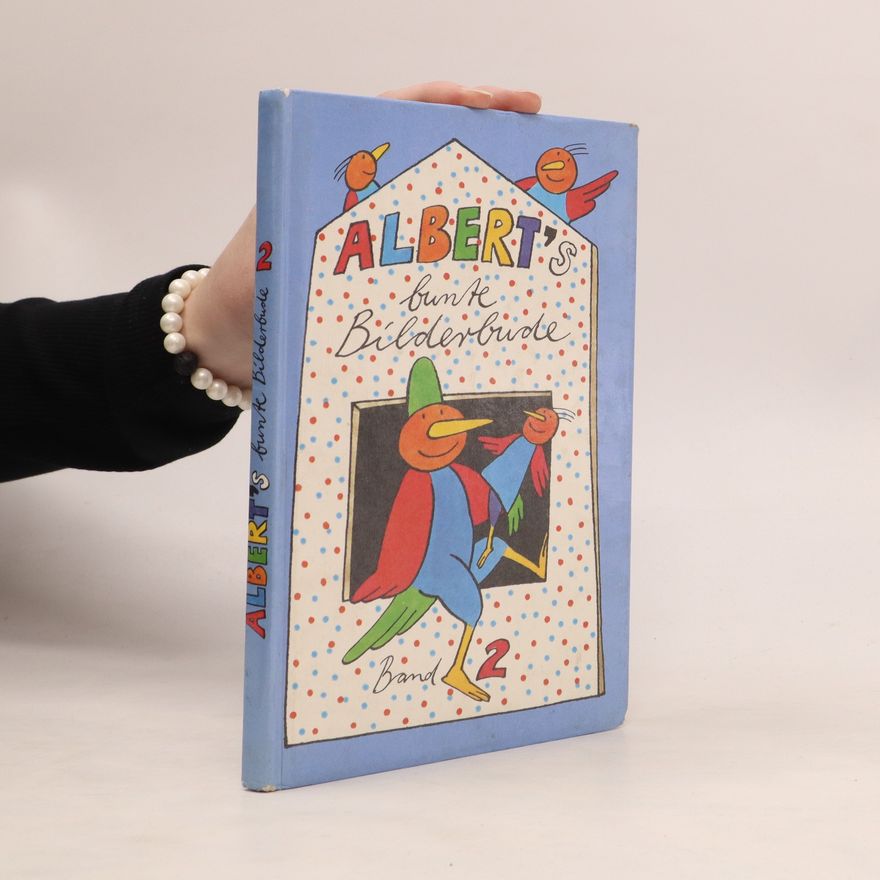 Autorenkollektiv Albert's bunte Bilderbude
