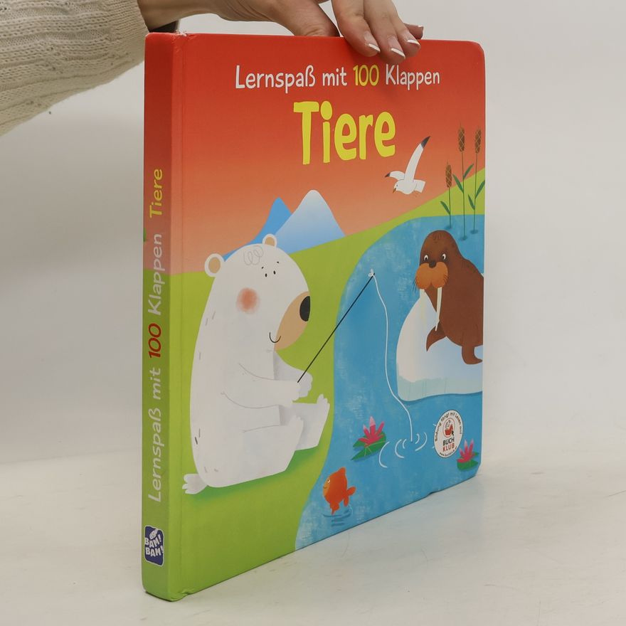 Autorenkollektiv Lernspaß mit 100 Klappen - Tiere