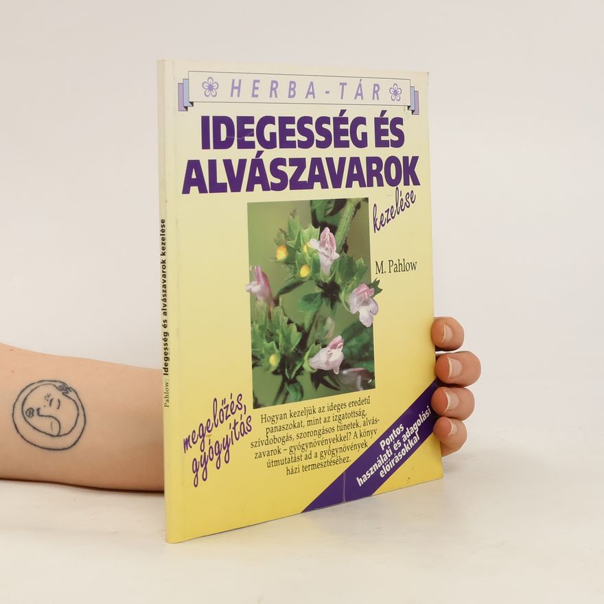 Mannfried Pahlow Idegesség és alvászavarok kezelése