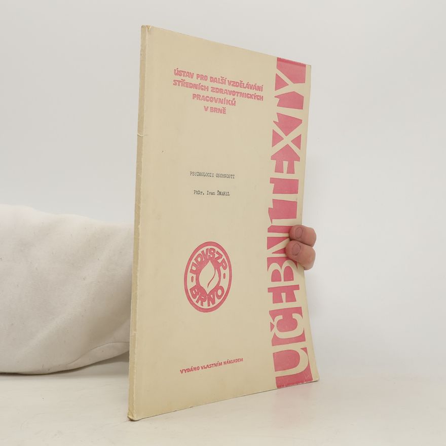 Ivan Šmahel Psychologie osobnosti