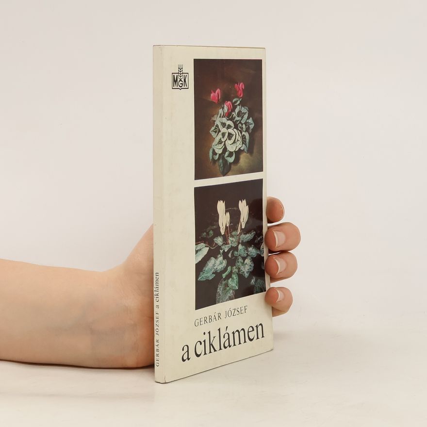 József Gerbár A ciklámen