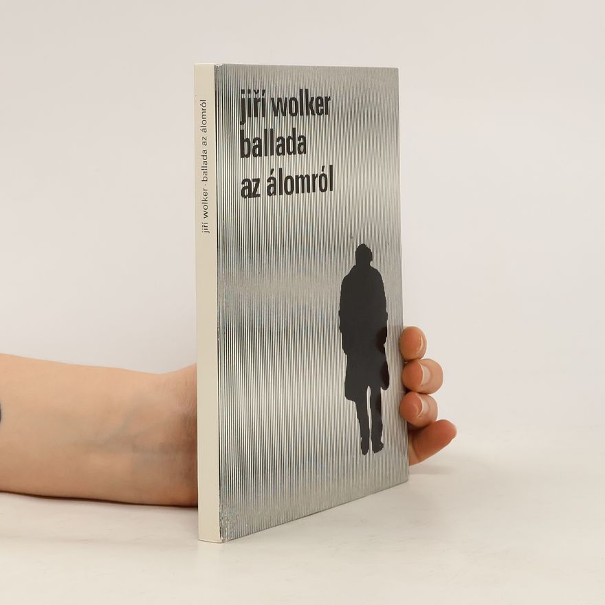Jiří Wolker Ballada az álomról