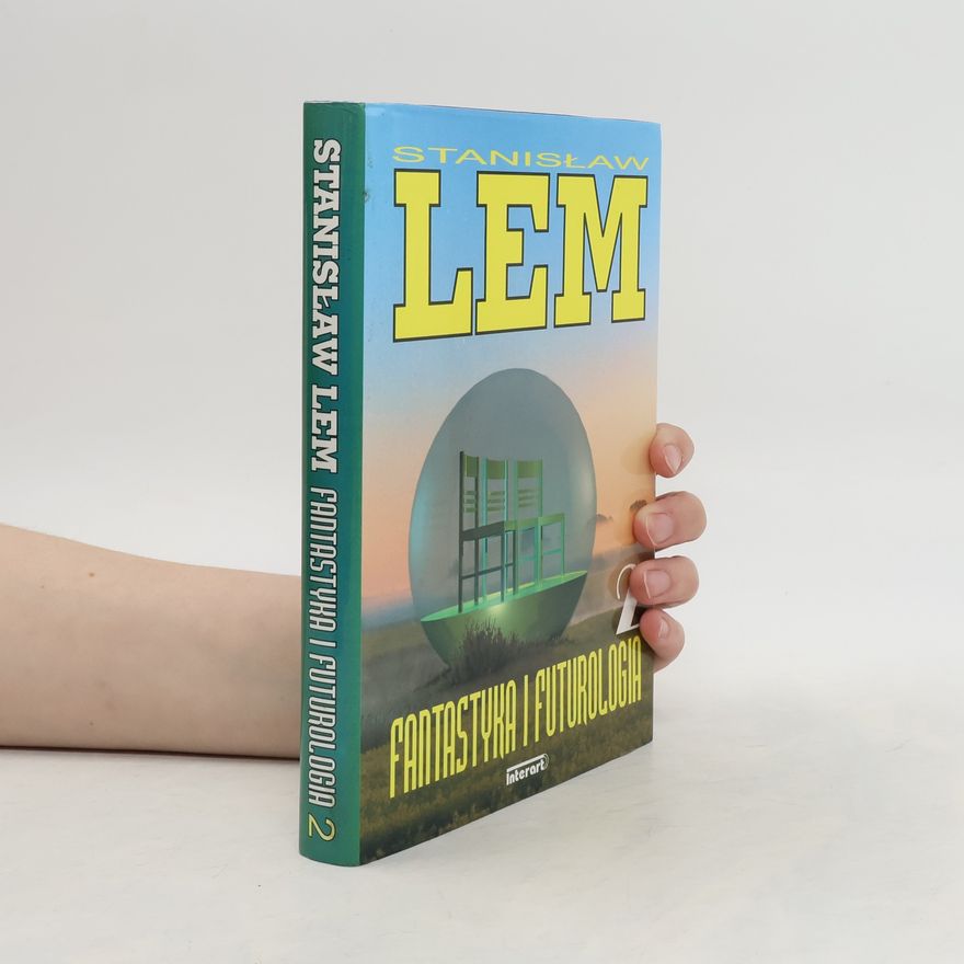 Stanisław Lem Fantastyka i futurologia 2