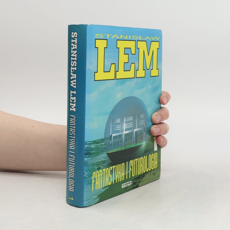 Stanisław Lem Fantastyka i futurologia 1