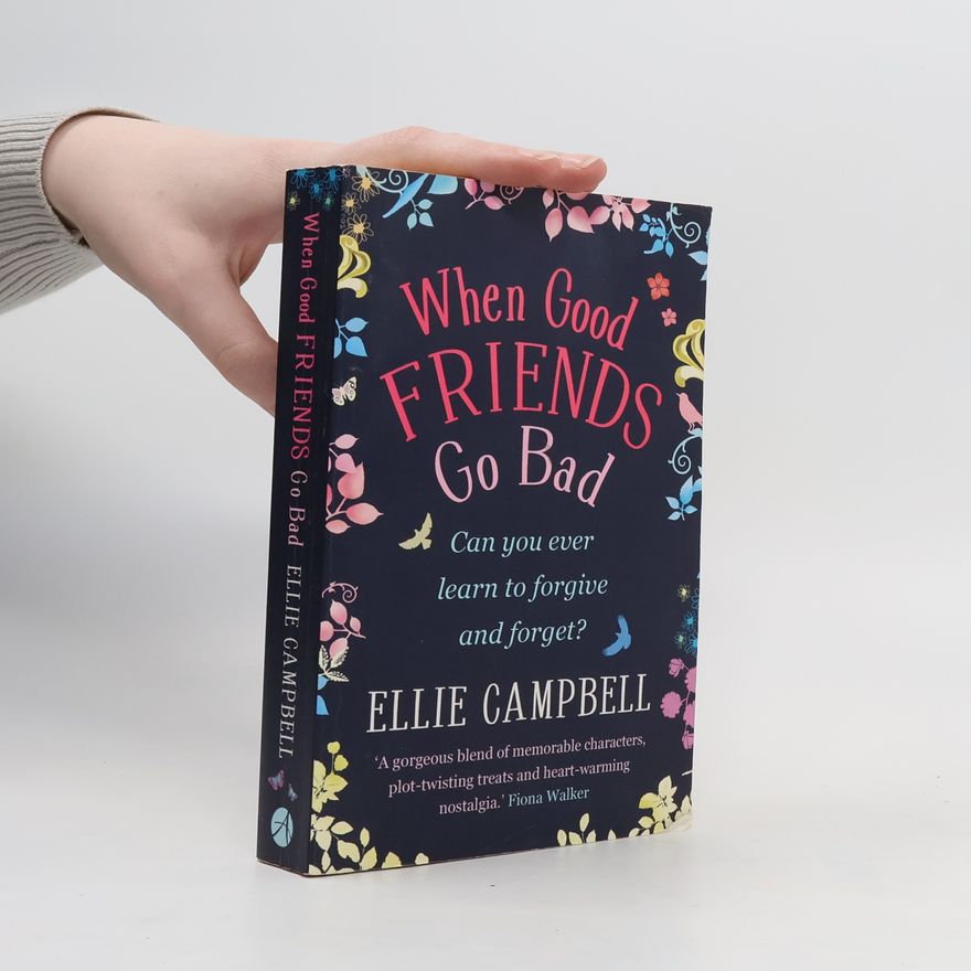 Ellie Campbell When Good Friends Go Bad