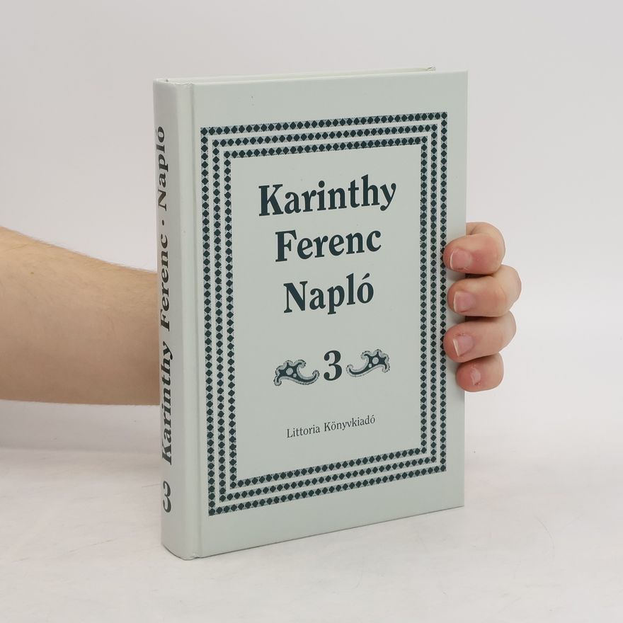 Ferenc Karinthy Napló 3