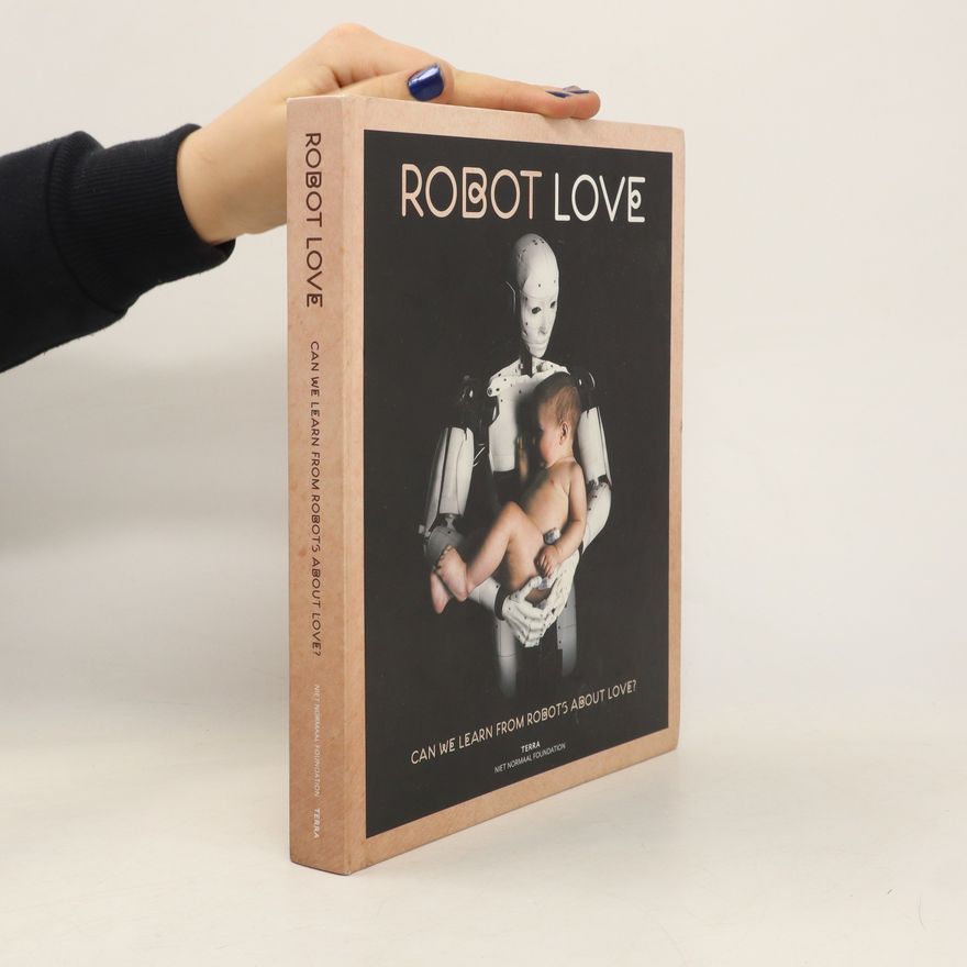 Ine Gevers Robot Love