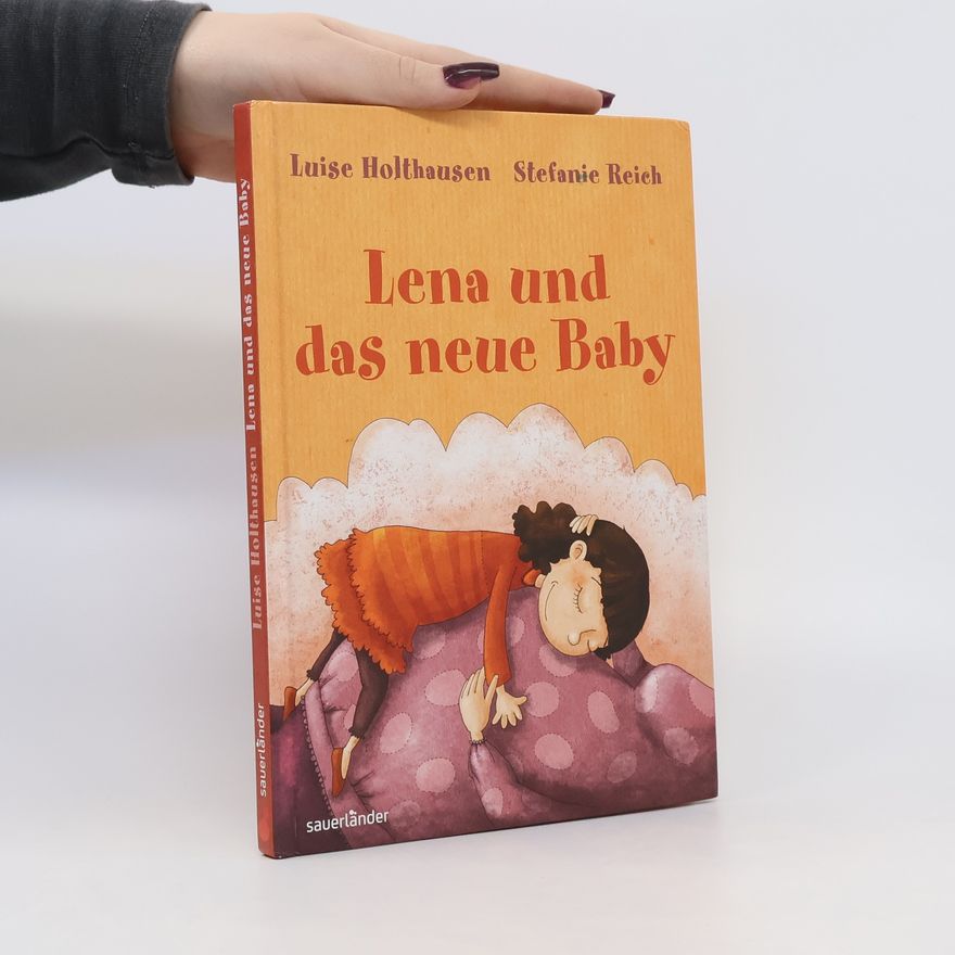 Luise Holthausen Lena und das neue Baby