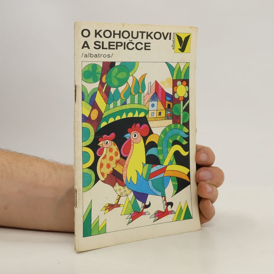 Karel Jaromír Erben O kohoutkovi a slepičce : [výbor pohádek]